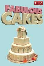 Watch Fabulous Cakes Vumoo