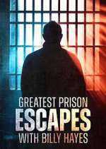 Watch Greatest Prison Escapes with Billy Hayes Vumoo