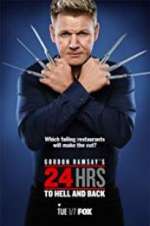 Watch Gordon Ramsay\'s 24 Hrs to Hell and Back Vumoo
