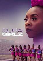 Watch Supa Girlz Vumoo