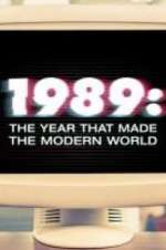 Watch 1989: The Year That Made The Modern World Vumoo