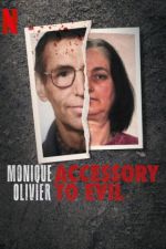 Watch Monique Olivier: Accessory to Evil Vumoo