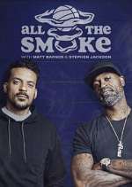 Watch The Best of All the Smoke with Matt Barnes and Stephen Jackson Vumoo
