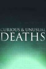 Watch Curious & Unusual Deaths Vumoo