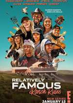 Watch Relatively Famous: Ranch Rules Vumoo