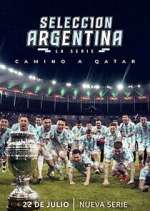 Watch Selección Argentina, la serie - Camino a Qatar Vumoo