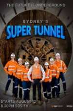 Watch Sydney\'s Super Tunnel Vumoo