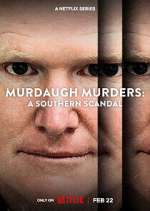 Watch Murdaugh Murders: A Southern Scandal Vumoo