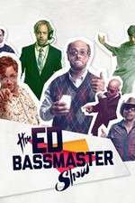 Watch The Ed Bassmaster Show Vumoo