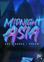 Watch Midnight Asia: Eat · Dance · Dream Vumoo