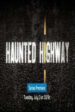 Watch Haunted Highway Vumoo