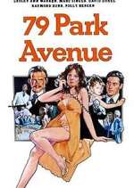 Watch 79 Park Avenue Vumoo