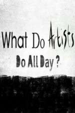 Watch What Do Artists Do All Day? Vumoo