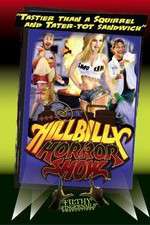 Watch Hillbilly Horror Show Vumoo