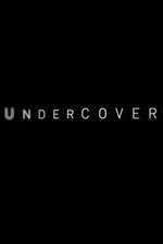 Watch Undercover Vumoo