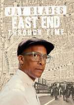 Watch Jay Blades: East End Through Time Vumoo