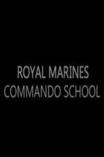 Watch Royal Marines Commando School Vumoo