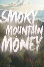 Watch Smoky Mountain Money Vumoo