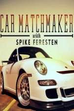 Watch Car Matchmaker with Spike Feresten Vumoo