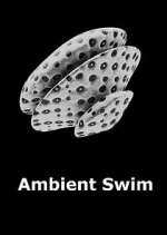 Watch Ambient Swim Vumoo