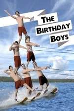 Watch The Birthday Boys Vumoo