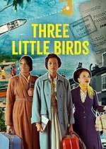 Watch Three Little Birds Vumoo