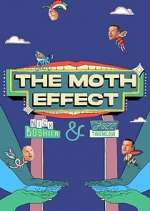 Watch The Moth Effect Vumoo