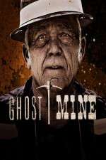 Watch Ghost Mine Vumoo