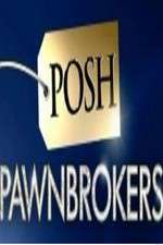 Watch Posh Pawnbrokers Vumoo
