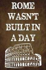 Watch Rome Wasn't Built in a Day Vumoo