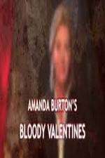 Watch Amanda Burton's Bloody Valentines Vumoo