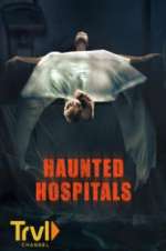 Watch Haunted Hospitals Vumoo