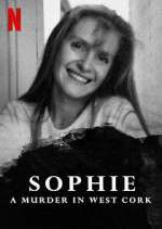 Watch Sophie: A Murder in West Cork Vumoo