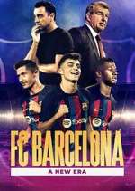 Watch FC Barcelona: A New Era Vumoo