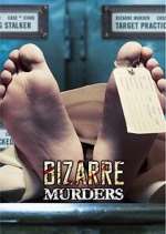 Watch Bizarre Murders Vumoo