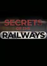 Watch Secrets of the Railways Vumoo