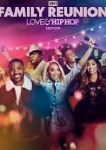 Watch VH1 Family Reunion: Love & Hip Hop Edition Vumoo