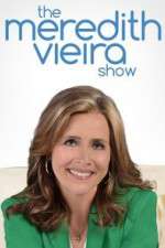 Watch The Meredith Vieira Show Vumoo