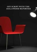 Watch Off Script with The Hollywood Reporter Vumoo