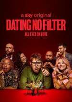 Watch Dating No Filter Vumoo