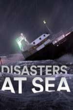 Watch Disasters at Sea Vumoo