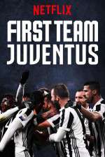 Watch First Team: Juventus Vumoo