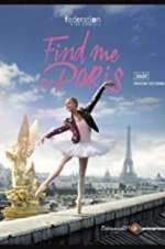Watch Find Me in Paris Vumoo