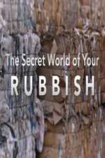 Watch The Secret World of Your Rubbish Vumoo