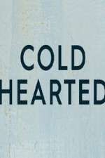 Watch Cold Hearted Vumoo
