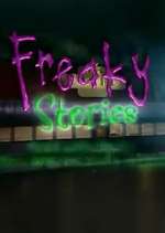 Watch Freaky Stories Vumoo