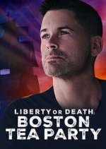 Watch Liberty or Death: Boston Tea Party Vumoo