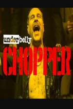 Watch Underbelly Files: Chopper Vumoo