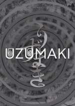 Watch Uzumaki Vumoo