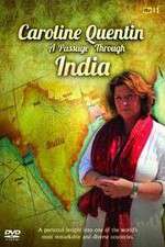 Watch Caroline Quentin A Passage Through India Vumoo
